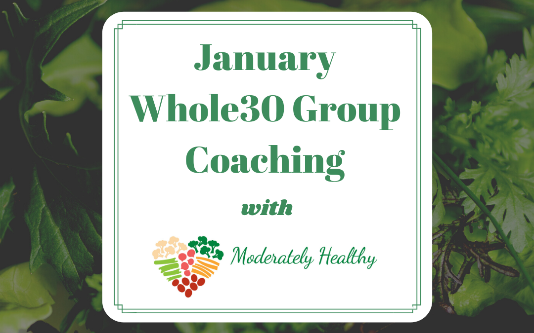 January Whole30 Group Coaching